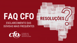 Conselho cria FAQ para esclarecimento de dúvidas frequentes sobre resoluções editadas